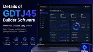 details of gdtj45 builder software