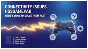Connectivity Issues HSSGamepad: Complete Fix Guide