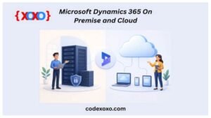 Microsoft Dynamics 365: On-Premise vs Cloud